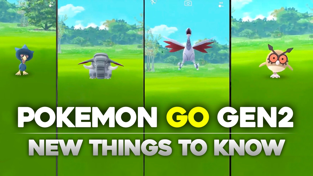 What You Need To Know About Pokemon Go Generation 2